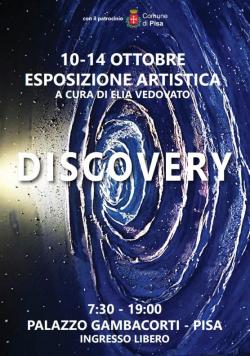 Discovery. Mostra a Palazzo Gambacorti