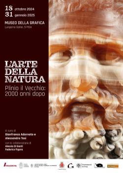 L’ARTE DELLA NATURA - Plinio il Vecchio: 2000 anni dopo