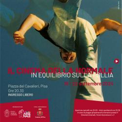 Cinema della Normale 2024: in equilibrio sulla follia 